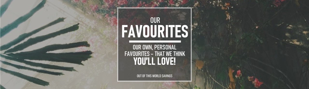 Our Favourites