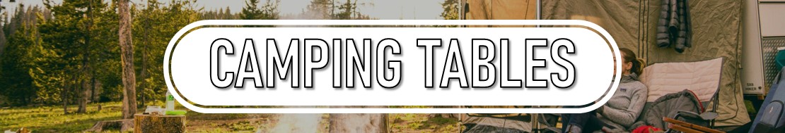 Camping Tables