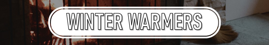 Winter Warmers