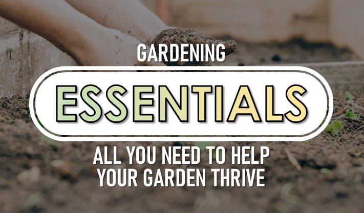 Gardening Essentials